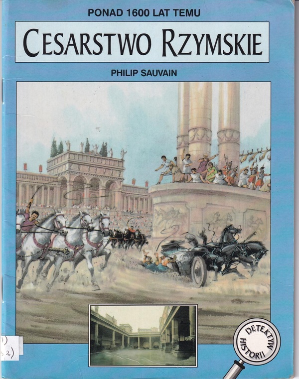 Cesarstwo rzymskie : ponad 1600 lat temu