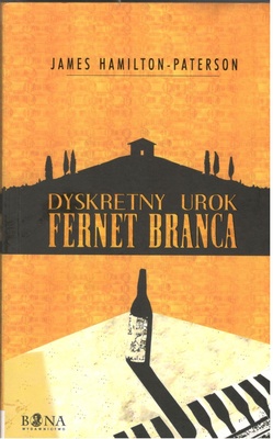 Dyskretny urok Fernet Branca