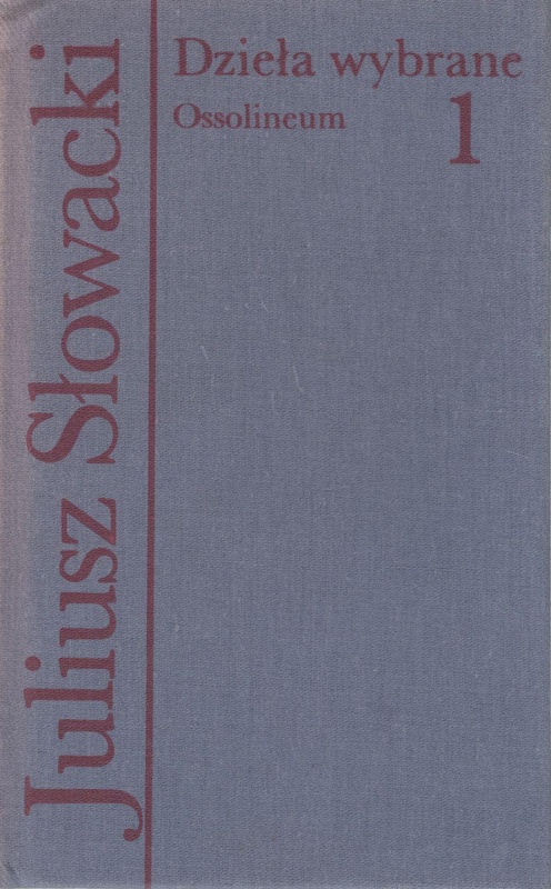 Dzieła wybrane.. T. 1, Liryki i powieści poetyckie