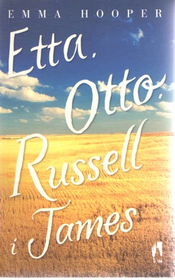 Etta, Otto, Russel i James
