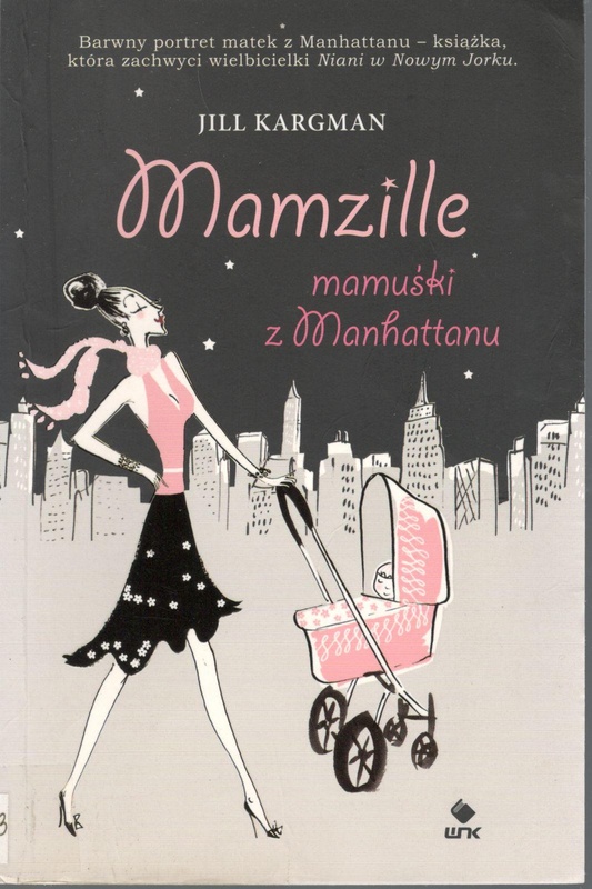 Mamzille : mamuśki z Manhattanu