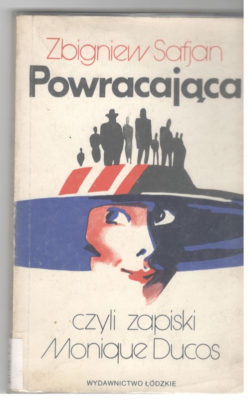 Powracająca czyli Zapiski Monique Ducos