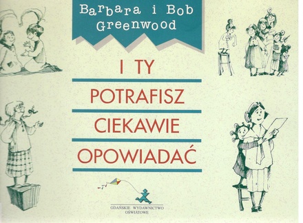 I ty potrafisz ciekawie opowiadać