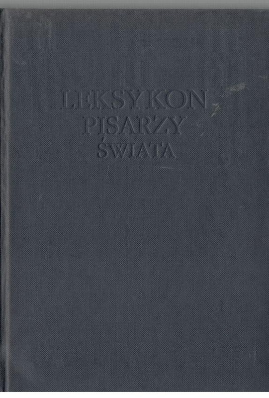 Leksykon pisarzy świata : XX wiek