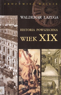 Historia powszechna : wiek XIX