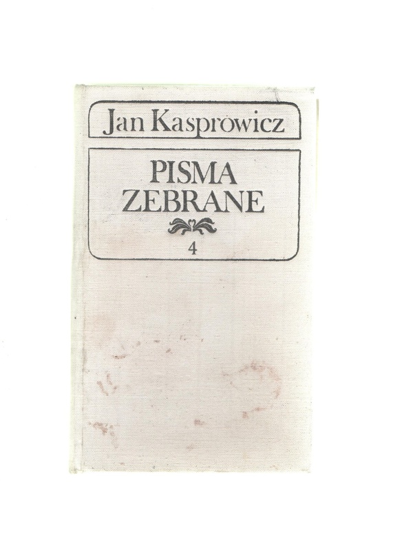 Utwory literackie. [t.] 4