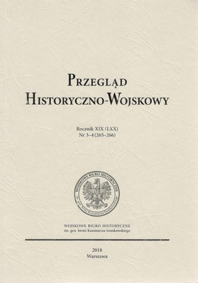 Przegląd Historyczno-Wojskowy Rocznik XIX (LXX), nr 3-4 (265-266)