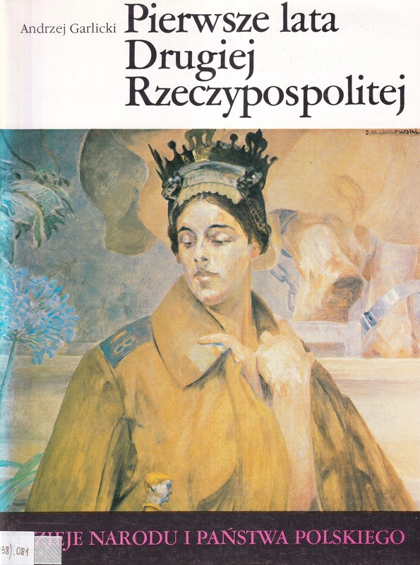 Pierwsze lata Drugiej Rzeczypospolitej