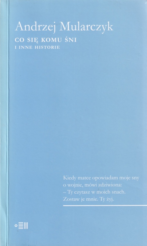 Co się komu śni i inne historie