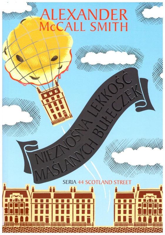 Nieznośna lekkość maślanych bułeczek