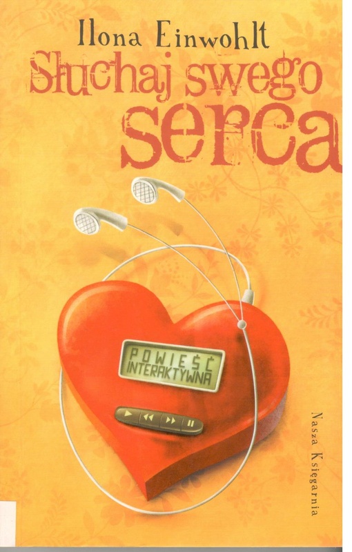 Słuchaj swego serca