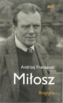Miłosz : biografia