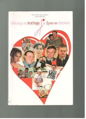 Dlaczego się kochają czyli Życie na różowo