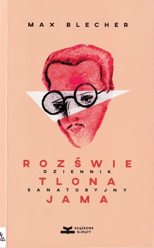 Rozświetlona jama : dziennik sanatoryjny