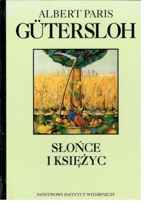 Słońce i księżyc : powieść historyczna z teraźniejszości