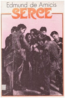 Serce : powieść dla chłopców