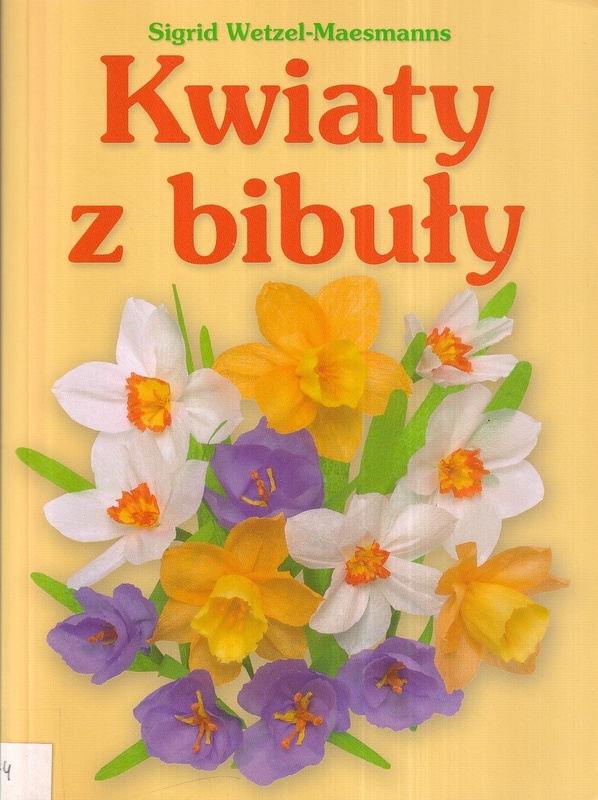 Kwiaty z bibuły