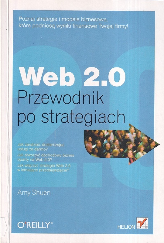 Web 2.0 : przewodnik po strategiach
