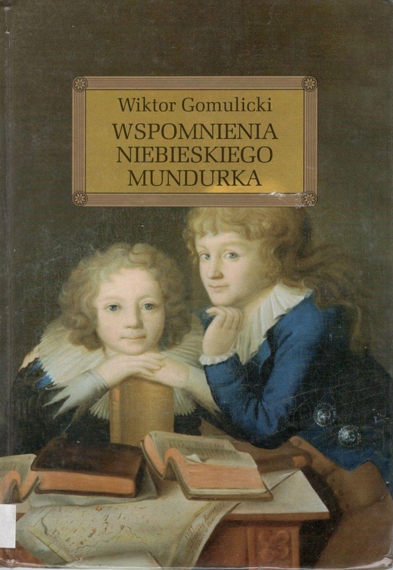 Wspomnienia niebieskiego mundurka