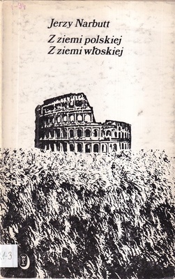 Z ziemi polskiej, z ziemi włoskiej
