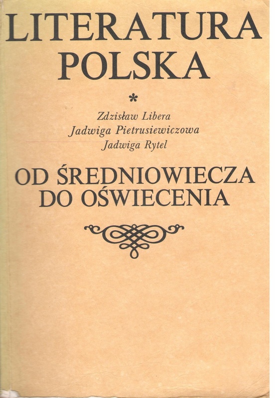 Literatura polska.. [T.] 1, Od średniowiecza do oświecenia