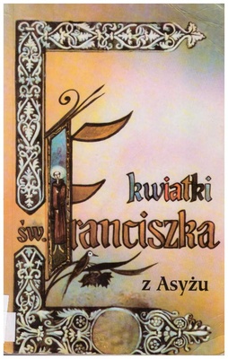 Kwiatki świętego Franciszka z Asyżu