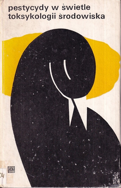 Pestycydy w świetle toksykologii środowiska
