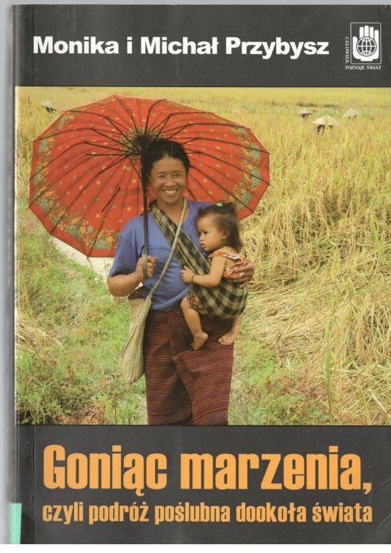 Goniąc marzenia, czyli Podróż poślubna dookoła świata