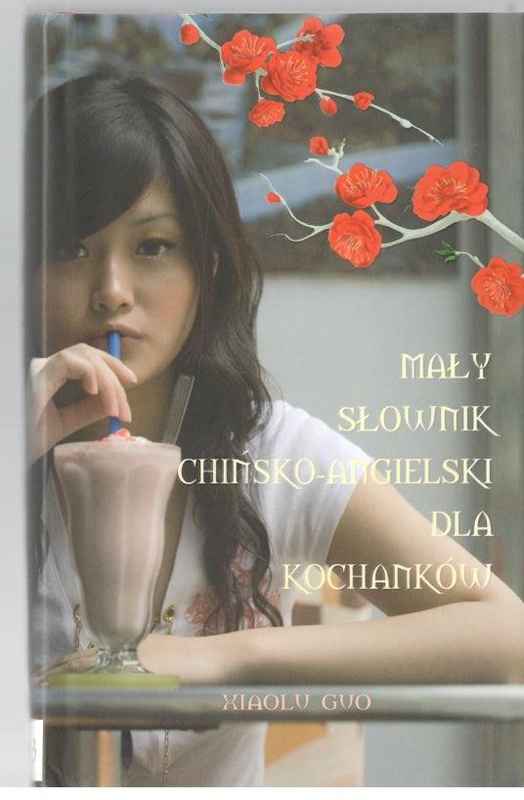 Mały słownik chińsko-angielski dla kochanków