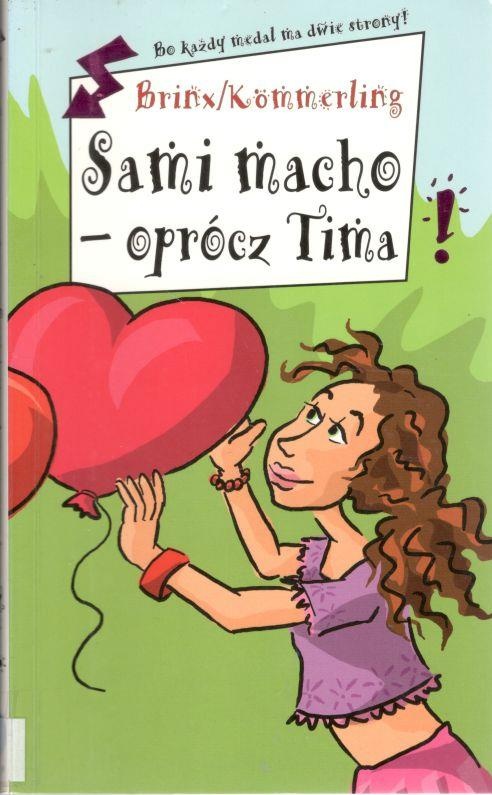 Sami macho - oprócz Tima