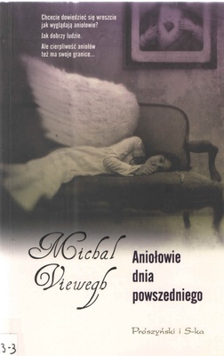 Aniołowie dnia powszedniego