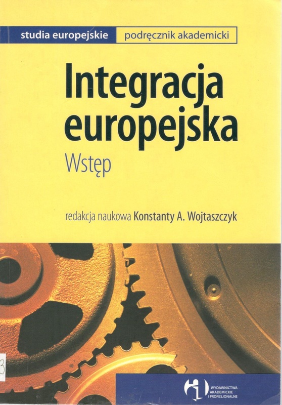 Integracja europejska : wstęp