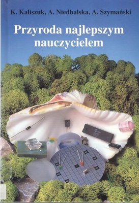 Przyroda najlepszym nauczycielem