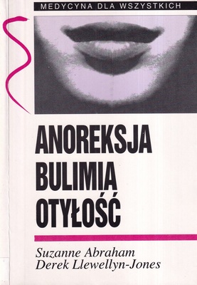 Anoreksja, bulimia, otyłość