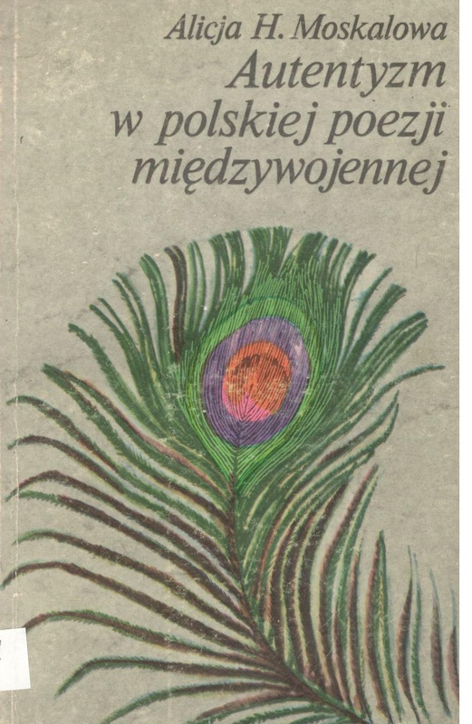 Autentyzm w polskiej poezji międzywojennej