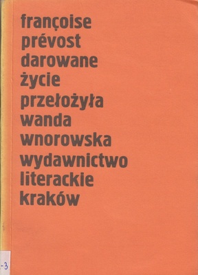 Darowane życie
