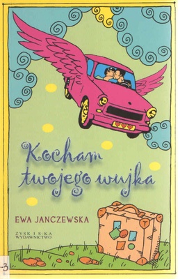 Kocham twojego wujka