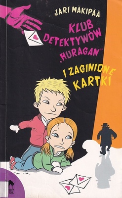 Klub Detektywów "Huragan" i zaginione kartki