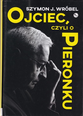 Ojciec, czyli O Pieronku