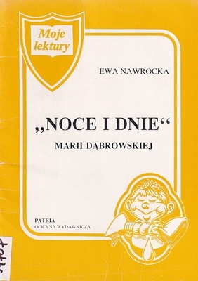 "Noce i dnie" Marii Dąbrowskiej