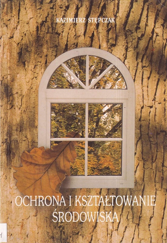 Ochrona i kształtowanie środowiska