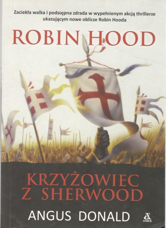 Robin Hood krzyżowiec z Sherwood