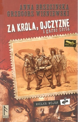 Za króla, ojczyznę i garść złota