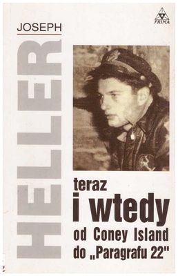 Teraz i wtedy : od Coney Island do "Paragrafu 22"