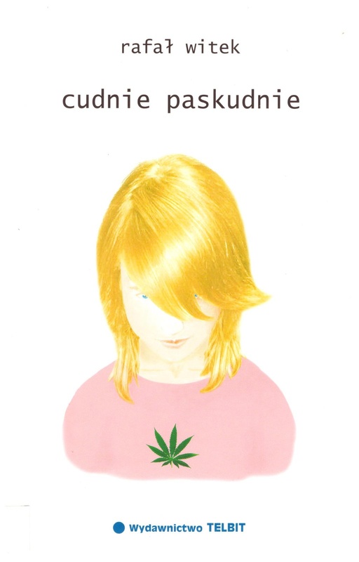 Cudnie paskudnie