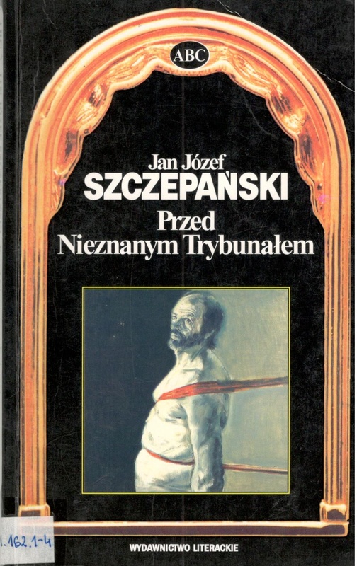 Przed Nieznanym Trybunałem