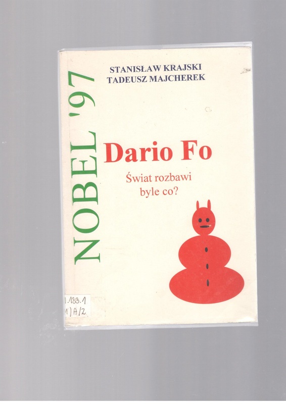 Dario Fo : świat rozbawi byle co?