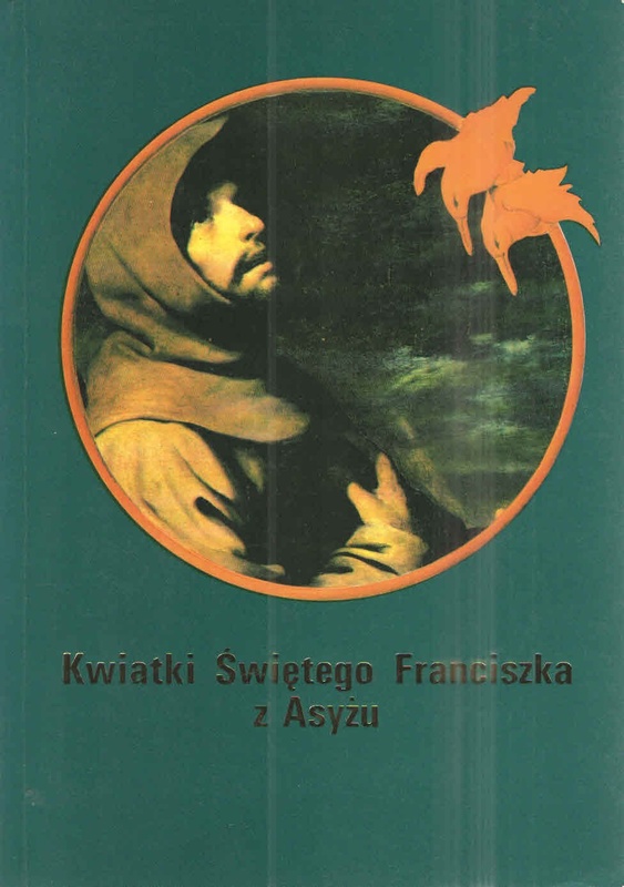 Kwiatki świętego Franciszka z Asyżu