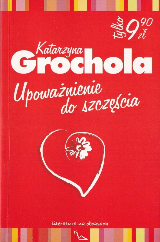 Upoważnienie do szczęścia