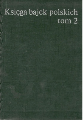 Księga bajek polskich T. 2